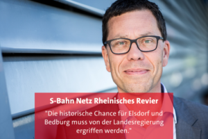 Bild Dierk Timm mit Aussage, die historische Chance auf ein S-Bahn Netz für das Rheinische Revier nicht zu verspielen.